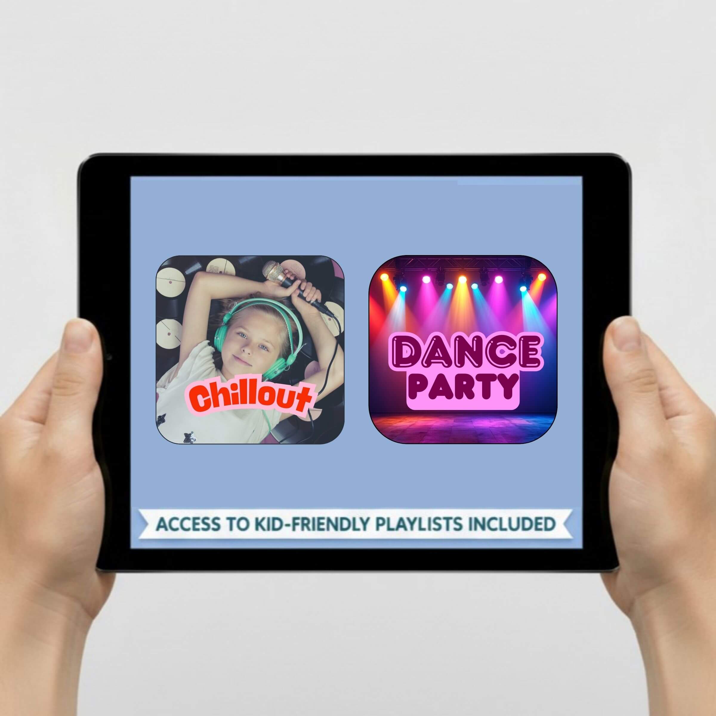Person holding a tablet with music app icons for 'Chillout' and 'Dance Party' on a light gray background.
