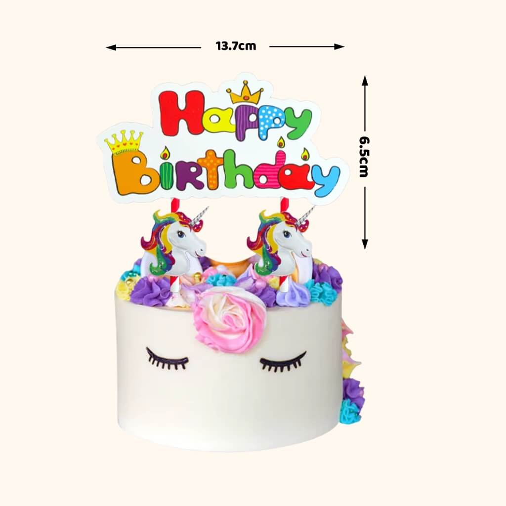Colorful unicorn-themed birthday cake topper with 'Happy Birthday' text and measurements on a white background.